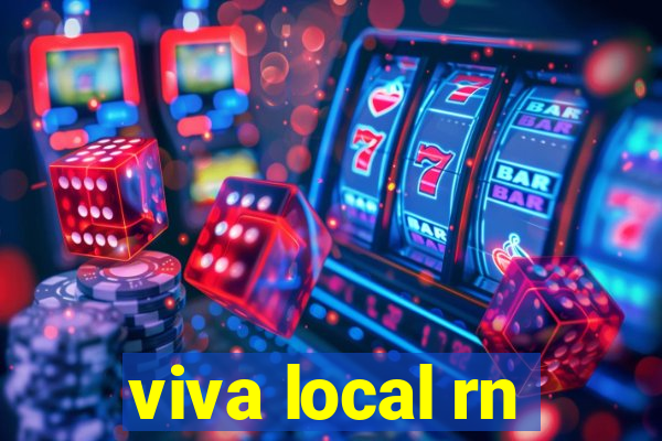 viva local rn